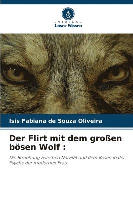 Der Flirt mit dem groen bsen Wolf 1