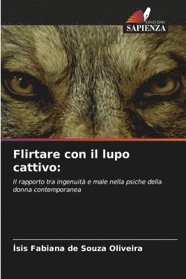 Flirtare con il lupo cattivo 1