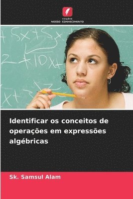 bokomslag Identificar os conceitos de operaes em expresses algbricas