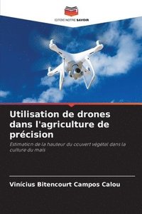 bokomslag Utilisation de drones dans l'agriculture de prcision