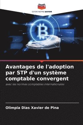 bokomslag Avantages de l'adoption par STP d'un systme comptable convergent