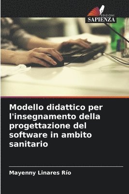 bokomslag Modello didattico per l'insegnamento della progettazione del software in ambito sanitario