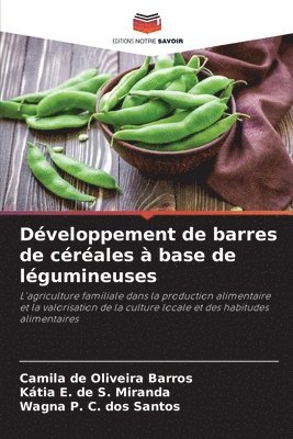 bokomslag Dveloppement de barres de crales  base de lgumineuses