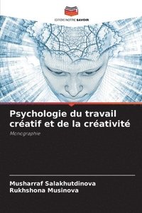 bokomslag Psychologie du travail cratif et de la crativit