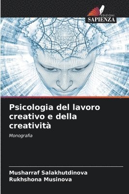 Psicologia del lavoro creativo e della creativit 1