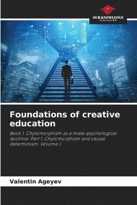 bokomslag Foundations of creative education