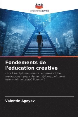 bokomslag Fondements de l'ducation crative