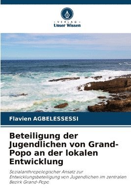 bokomslag Beteiligung der Jugendlichen von Grand-Popo an der lokalen Entwicklung