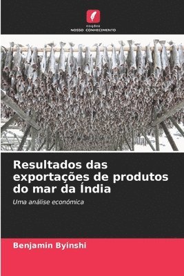 Resultados das exportaes de produtos do mar da ndia 1