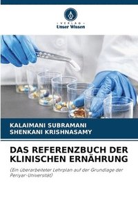 bokomslag Das Referenzbuch Der Klinischen Ernhrung