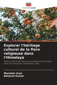 bokomslag Explorer l'hritage culturel de la flore religieuse dans l'Himalaya