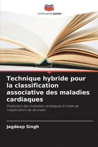 bokomslag Technique hybride pour la classification associative des maladies cardiaques
