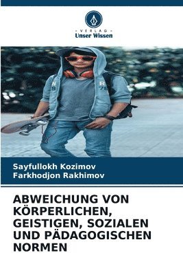 Abweichung Von Krperlichen, Geistigen, Sozialen Und Pdagogischen Normen 1