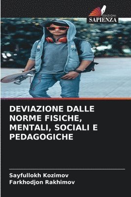 bokomslag Deviazione Dalle Norme Fisiche, Mentali, Sociali E Pedagogiche