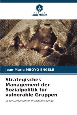 Strategisches Management der Sozialpolitik fr vulnerable Gruppen 1