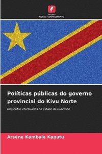 bokomslag Polticas pblicas do governo provincial do Kivu Norte