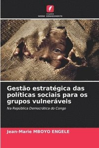 bokomslag Gesto estratgica das polticas sociais para os grupos vulnerveis