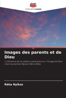 bokomslag Images des parents et de Dieu