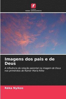 bokomslag Imagens dos pais e de Deus