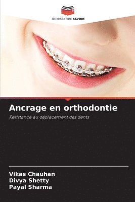 Ancrage en orthodontie 1