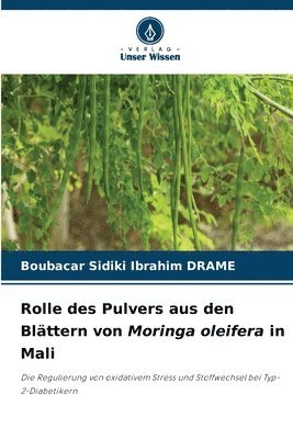 Rolle des Pulvers aus den Blttern von Moringa oleifera in Mali 1