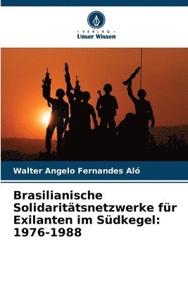 Brasilianische Solidarittsnetzwerke fr Exilanten im Sdkegel 1
