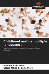 bokomslag Childhood and its multiple languages