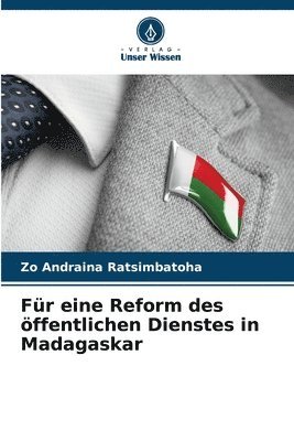 bokomslag Fr eine Reform des ffentlichen Dienstes in Madagaskar