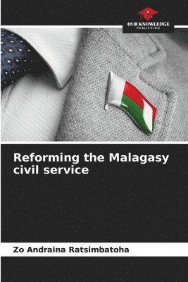 Reforming the Malagasy civil service 1