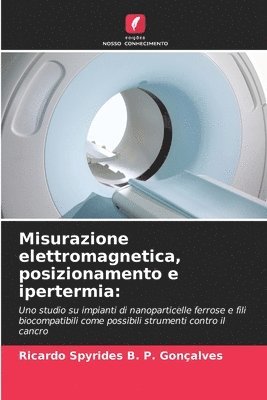 bokomslag Misurazione elettromagnetica, posizionamento e ipertermia