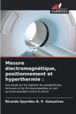 bokomslag Mesure lectromagntique, positionnement et hyperthermie