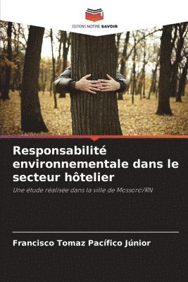 bokomslag Responsabilit environnementale dans le secteur htelier