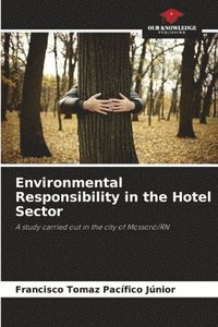 bokomslag Environmental Responsibility in the Hotel Sector