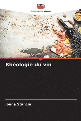 bokomslag Rhologie du vin