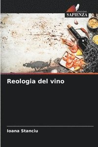 bokomslag Reologia del vino