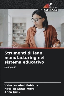 Strumenti di lean manufacturing nel sistema educativo 1