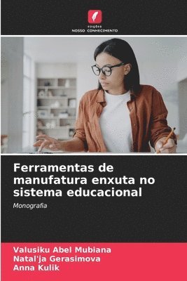 bokomslag Ferramentas de manufatura enxuta no sistema educacional