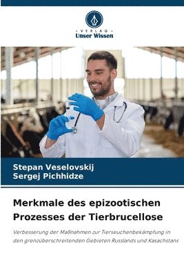 bokomslag Merkmale des epizootischen Prozesses der Tierbrucellose