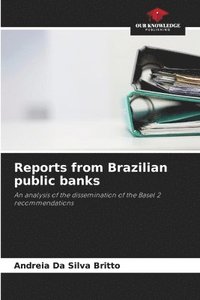 bokomslag Reports from Brazilian public banks