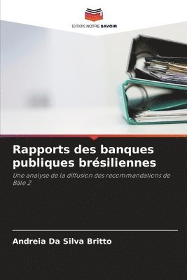 bokomslag Rapports des banques publiques brsiliennes