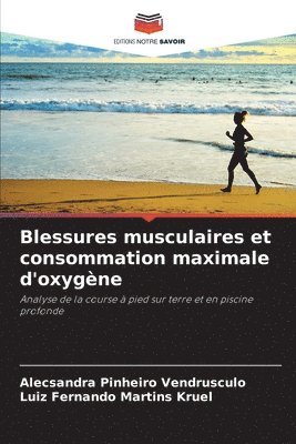 Blessures musculaires et consommation maximale d'oxygne 1