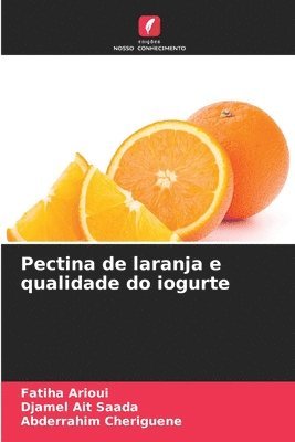 bokomslag Pectina de laranja e qualidade do iogurte