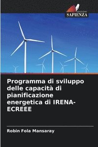 bokomslag Programma di sviluppo delle capacit di pianificazione energetica di IRENA-ECREEE