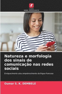 bokomslag Natureza e morfologia dos sinais de comunicao nas redes sociais