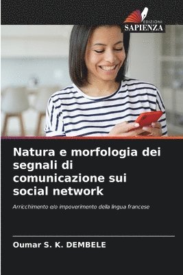 Natura e morfologia dei segnali di comunicazione sui social network 1