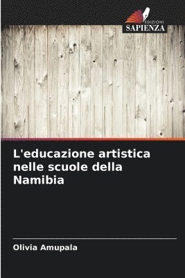 bokomslag L'educazione artistica nelle scuole della Namibia