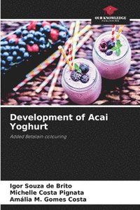 bokomslag Development of Acai Yoghurt