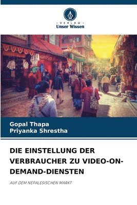 bokomslag Die Einstellung Der Verbraucher Zu Video-On-Demand-Diensten