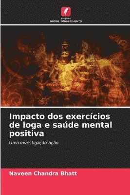 bokomslag Impacto dos exerccios de ioga e sade mental positiva