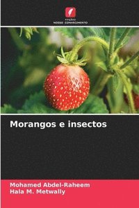 bokomslag Morangos e insectos